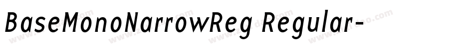 BaseMonoNarrowReg Regular字体转换